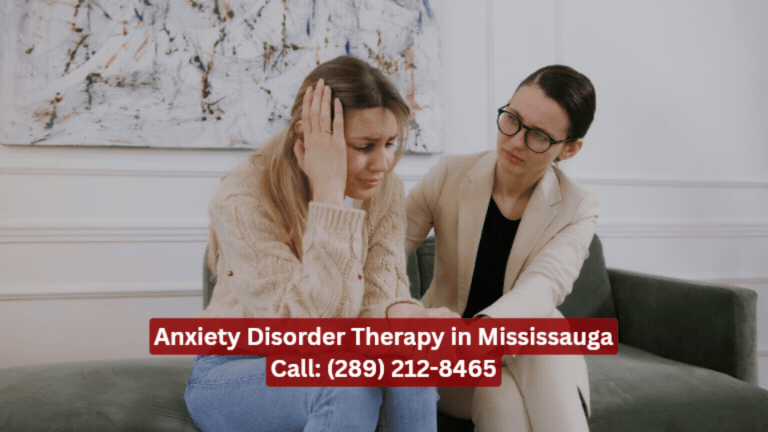 Anxiety Disorder Counselling Therapy in Mississauga - (289) 212-8465